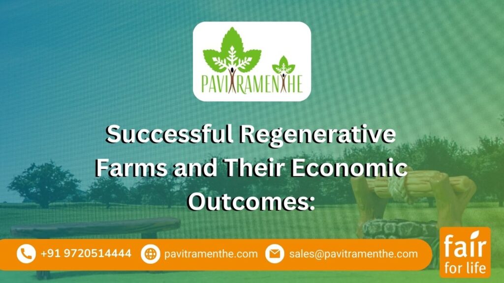 Successful Regenerative Farms