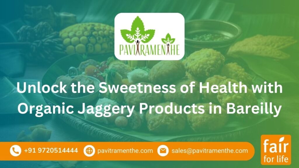 organic jaggery products