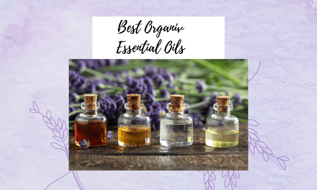 best organic essential oils brands